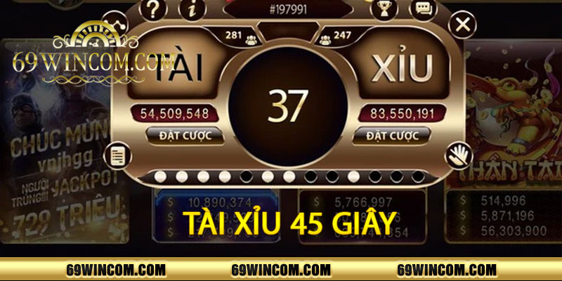 Tài Xỉu 45 Giây